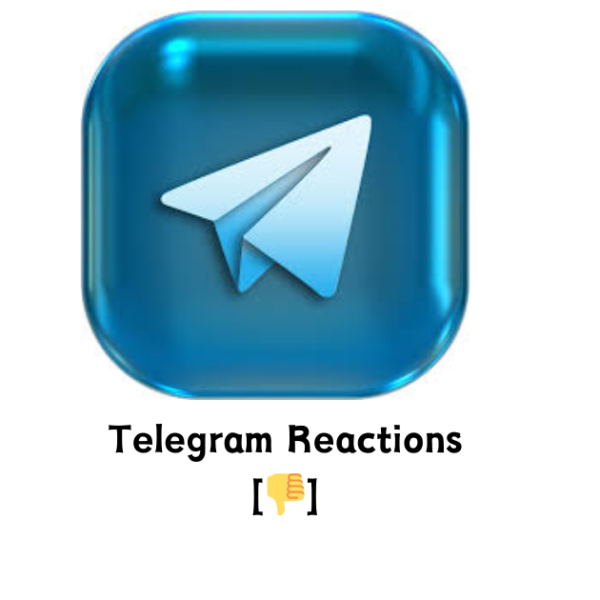Telegram Reactions (👎) [Refill: lifetime Drop – No Speed: 1000/Day Start Time: 0-1 Hour